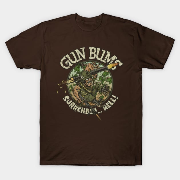 Gun Bums, Surrender... Hell! 1967 T-Shirt by JCD666